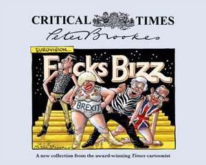 Critical Times de Peter Brookes