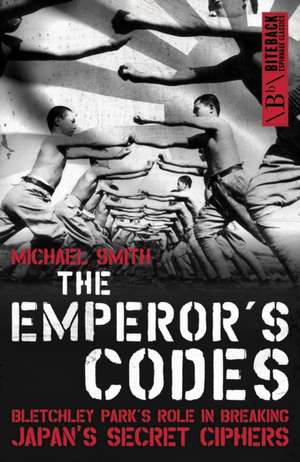 Smith, M: Emperor's Codes de Michael Smith