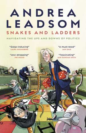 Snakes and Ladders de Andrea Leadsom