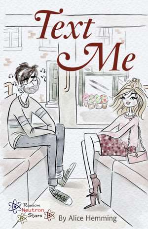 Text Me de Alice Hemming