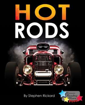 Hot Rods de Rickard Stephen