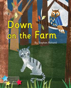 Down on the Farm de Rickard Stephen