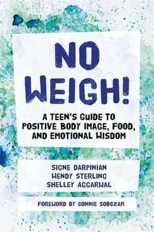 No Weigh! de Shelley Aggarwal