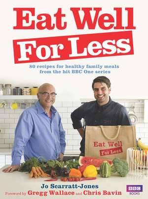 Eat Well for Less de Jo Scarratt-Jones