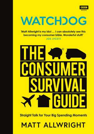 Consumer Survival Guide de Matt Allwright