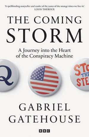 The Coming Storm de Gabriel Gatehouse