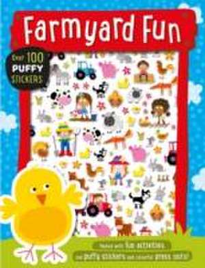 Farmyard Fun Puffy Sticker Book de Lara Ede