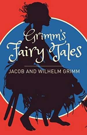 Grimms Fairy Tales: A Selection de Grimm