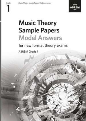 Music Theory Sample Papers Model Answers, ABRSM Grade 1 de ABRSM