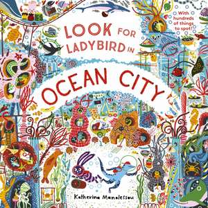 Look for Ladybird in Ocean City de Katherina Manolessou