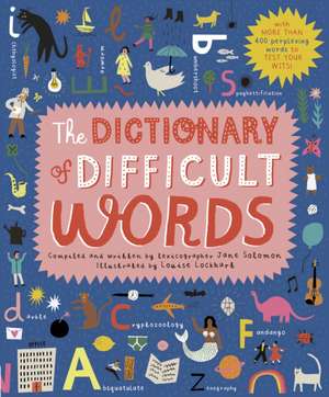 The Dictionary of Difficult Words de Jane Solomon