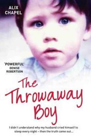 THROWAWAY BOY de Alix Chapel