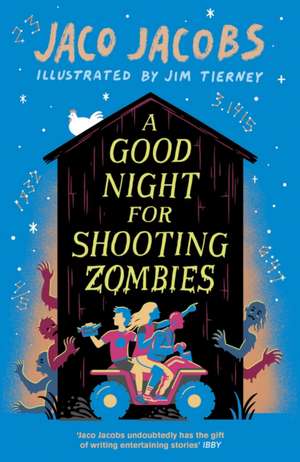 A Good Night for Shooting Zombies de JACO JACOBS