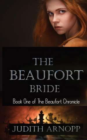 The Beaufort Bride de Judith Arnopp