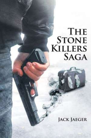 The Stone Killers - Saga de Jack Jaeger