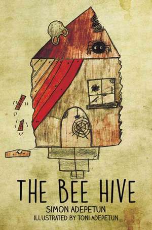 The Bee Hive de Simon Adepetun