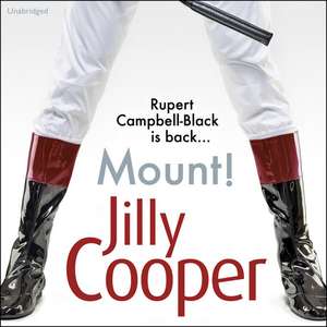 Mount! de Jilly Cooper