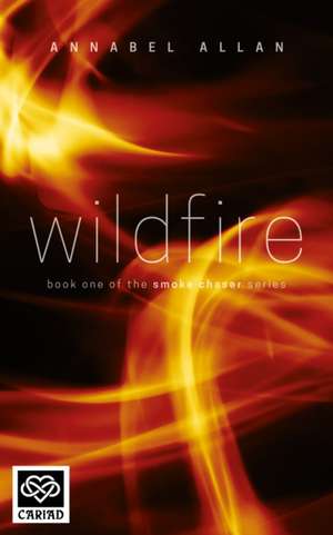 Wildfire de Annabel Allan