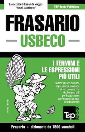 Frasario Italiano-Usbeco e dizionario ridotto da 1500 vocaboli de Andrey Taranov