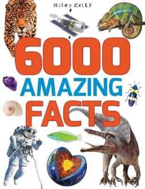 6000 AMAZING FACTS