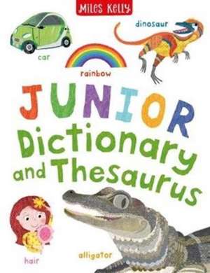 Junior Dictionary and Thesaurus de Leaney Cindy