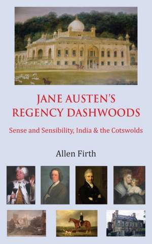 Jane Austen's Regency Dashwoods de Allen Firth