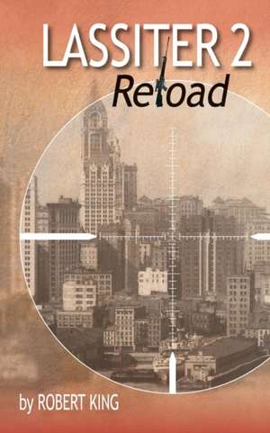 Lassiter 2 Reload de Robert King