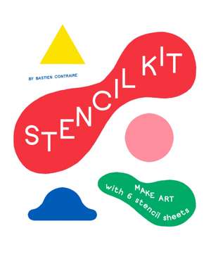 Stencil Kit de Bastien Contraire