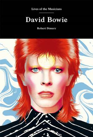 David Bowie de Robert Dimery