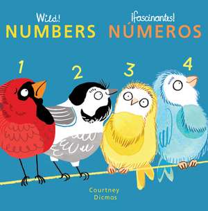 Numbers/Numeros de Courtney Dicmas