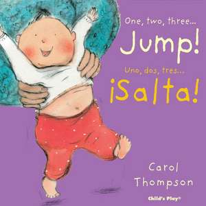 Jump!/¡Salta! de Carol Thompson