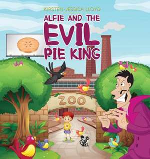 ALFIE & THE EVIL PIE KING