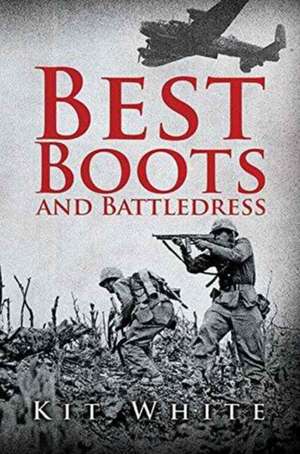 Best Boots and Battledress de Kit White