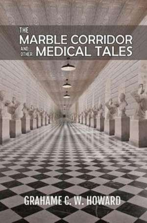 MARBLE CORRIDOR & OTHER MEDICA