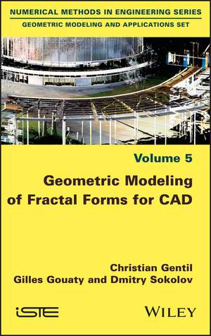 Geometric Modeling of Fractal Forms for CAD de C Gentil