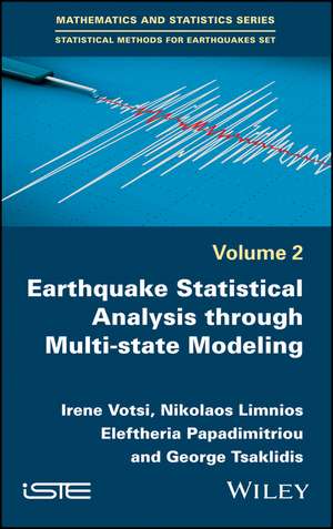 Earthquake Statistical Analysis through Multi–state Modeling de Votsi