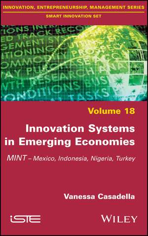 Innovation Systems in Emerging Economies – MINT (Mexico, Indonesia, Nigeria, Turkey) de V Casadella