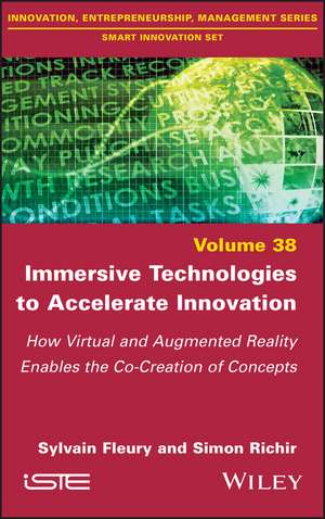 Immersive Technologies to Accelerate Innovation de Sylvain Fleury