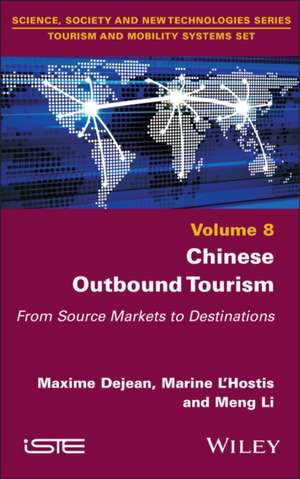 Chinese Outbound Tourism de Maxime Dejean