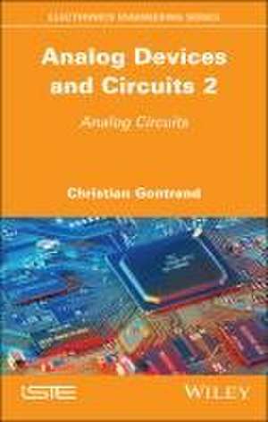 Analog Devices and Circuits 2 – Analog Circuits de Gontrand