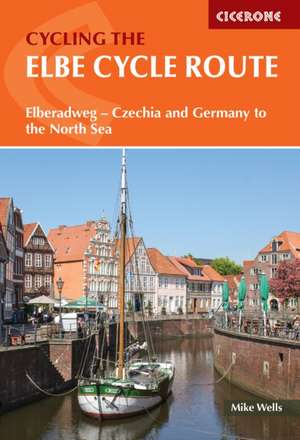 The Elbe Cycle Route de Mike Wells