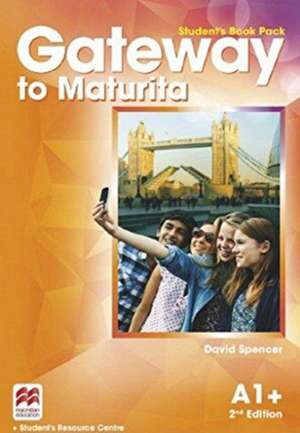 GCOM Gateway to Maturita A1+ Student's Book Pack de Amanda French