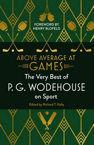 Wodehouse, P: Above Average at Games