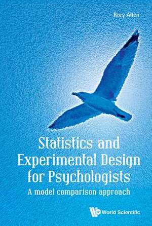 Research Design and Statistical Analysis for Psychology Students de Rory Allen