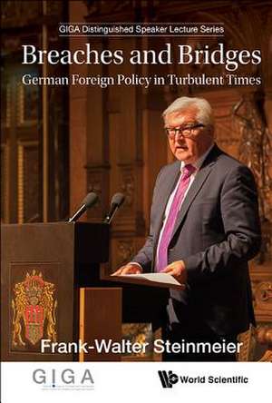 BREACHES AND BRIDGES de Frank-Walter Steinmeier