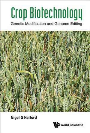 CROP BIOTECHNOLOGY de Nigel G. Halford