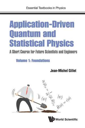 APPL-DRIVEN QUAN & STAT PHY (V1) de Jean-Michel Gillet