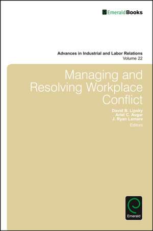 Managing and Resolving Workplace Conflict de David Lewin