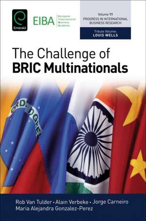 The Challenge of BRIC Multinationals de Rob Van Tulder