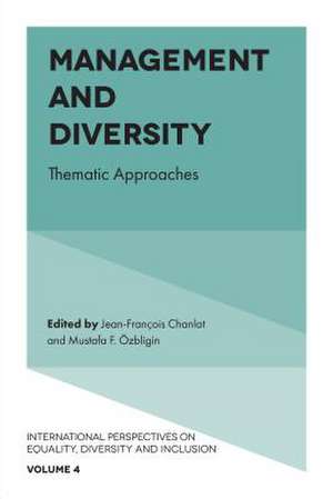 Management and Diversity – Thematic Approaches de Jean–francois Chanlat